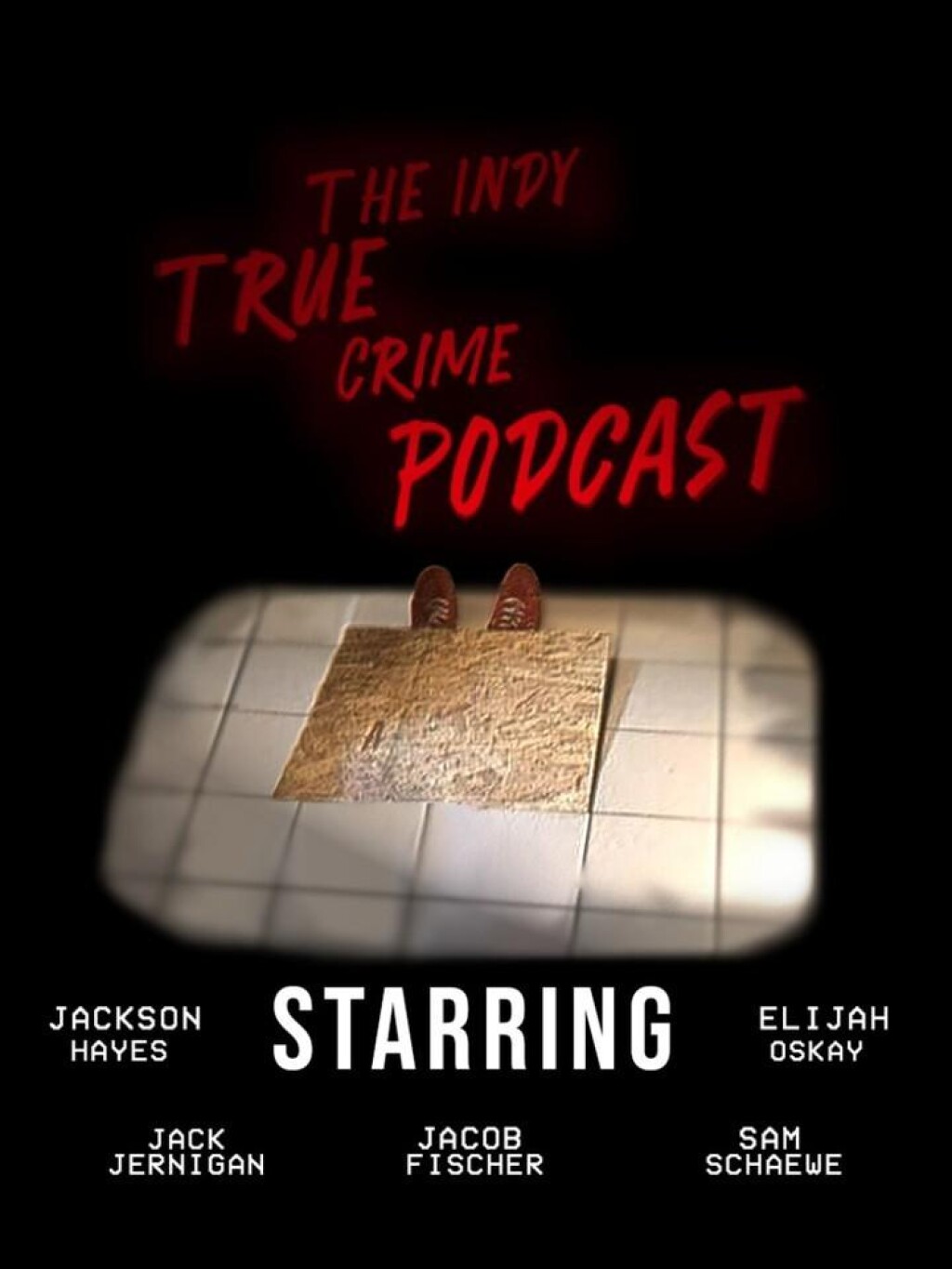 Filmposter for The Indy True Crime Podcast